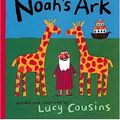 Cover Art for 9781564022134, Noah's Ark by Lucy Cousins