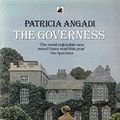 Cover Art for 9780552992015, The Governess by Patricia Angadi