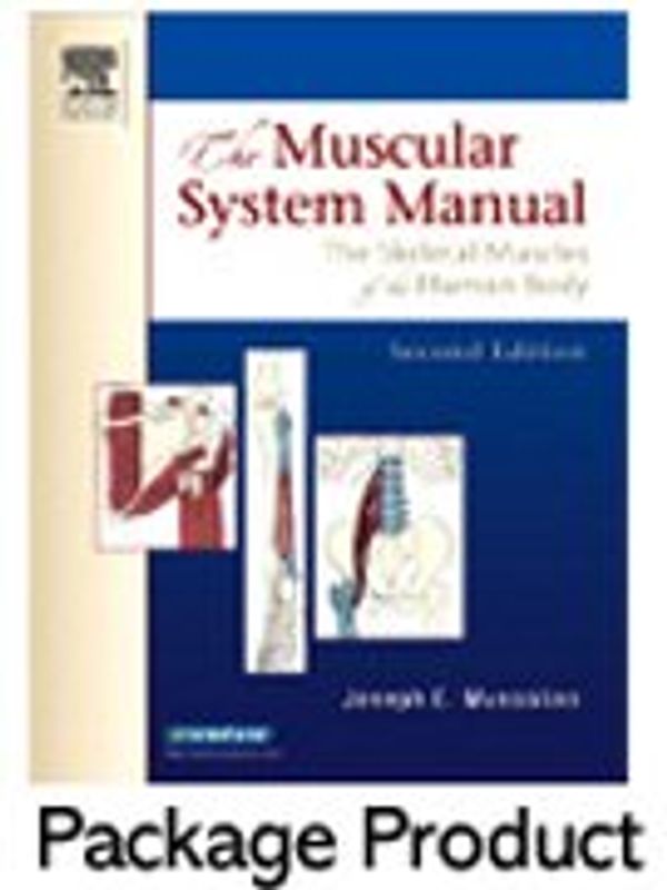 Cover Art for 9780323035798, The Muscular System Manual by Joseph E. Muscolino