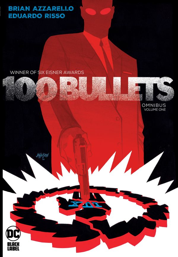 Cover Art for 9781779507426, 100 Bullets Omnibus Vol. 1 by Brian Azzarello