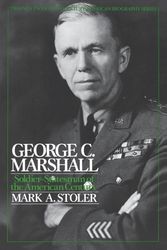 Cover Art for 9780805777857, George C. Marshall by Mark A. Stoler