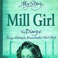 Cover Art for 9780439981187, Mill Girl by Sue Reid