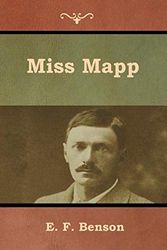 Cover Art for 9781618956019, Miss Mapp by E. F. Benson