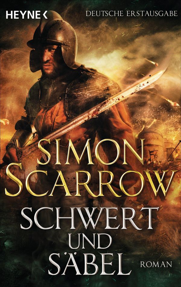 Cover Art for 9783641136901, Schwert und Säbel by Simon Scarrow