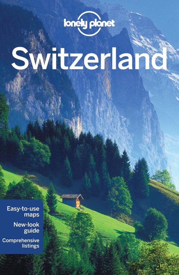 Cover Art for 9781742207605, Switzerland 8 by Lonely Planet, Nicola Williams, Kerry Christiani, Gregor Clark, O'Brien, Sally