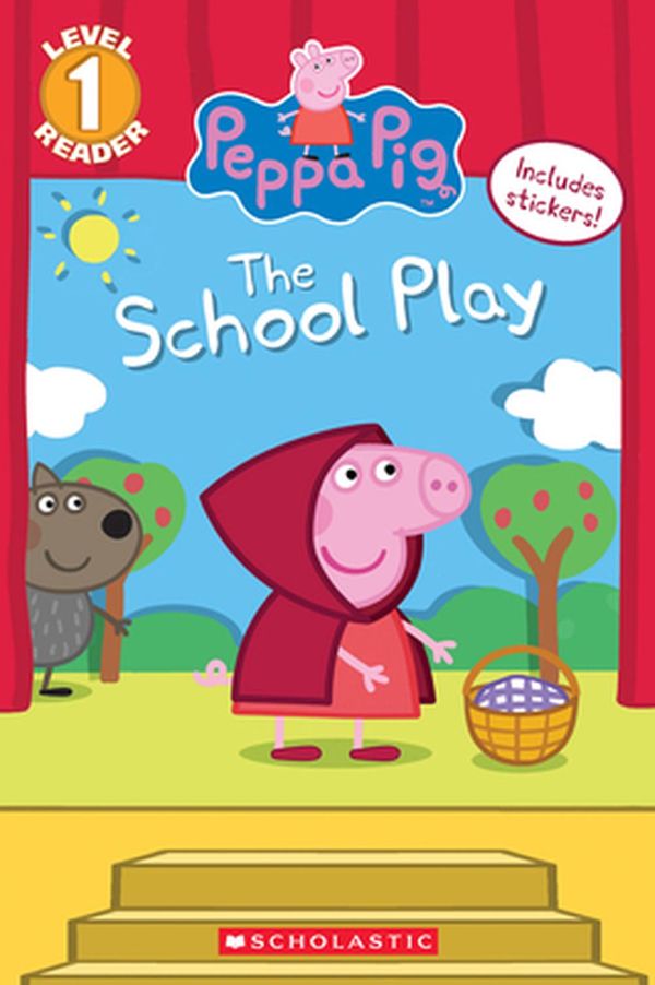 Cover Art for 9781338210279, The School Play (Peppa Pig)Scholastic Readers by Meredith Rusu