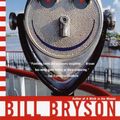 Cover Art for 9780553456509, I'm a Stranger Here Myself by Bill Bryson