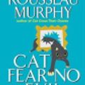 Cover Art for 9780061652868, Cat Fear No Evil by Shirley Rousseau Murphy