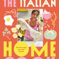 Cover Art for 9781760988470, The Italian Home Cook by Silvia Colloca