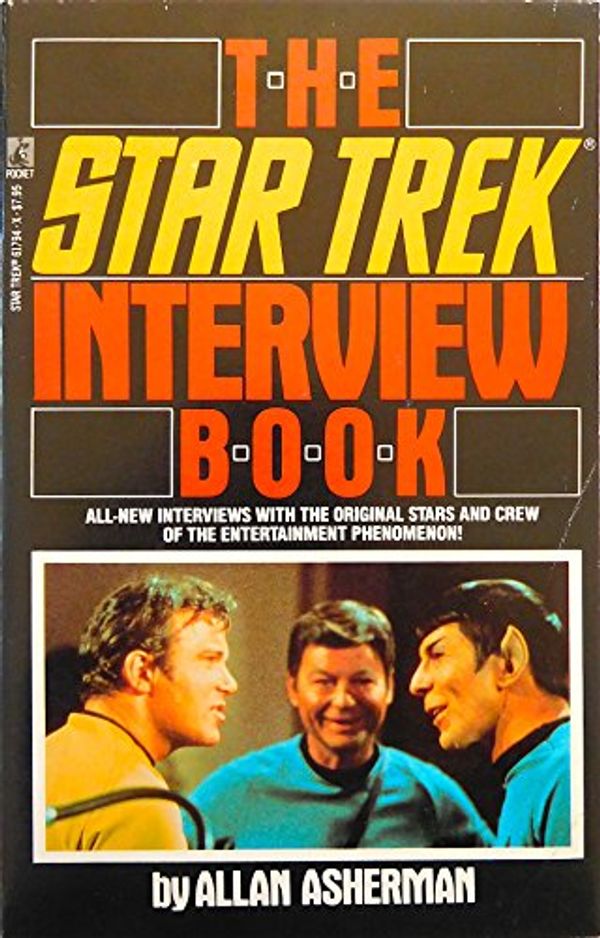Cover Art for 9780671617943, The Star Trek Interview Book by Allan Asherman