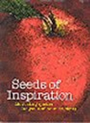 Cover Art for 9781562453732, Seeds of Inspiration Motivating Quotes for You and Your Students by Jill Boddenberg