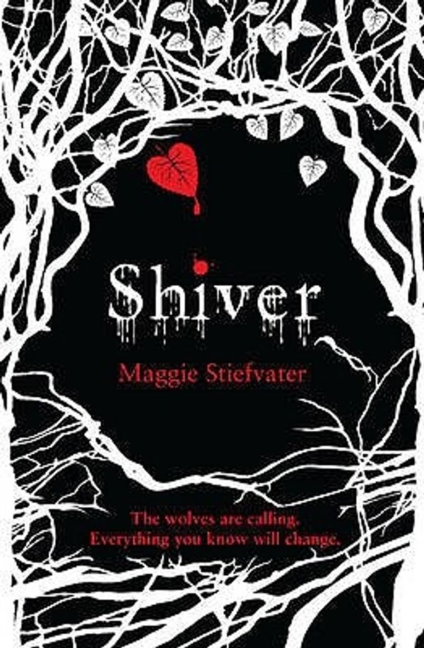 Cover Art for 9781407115009, Shiver by Maggie Stiefvater