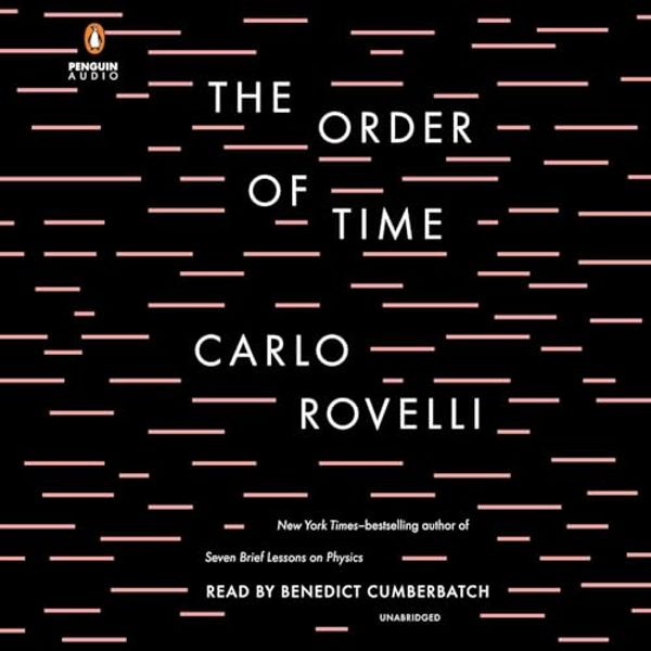Cover Art for B07B4JS88Q, The Order of Time by Carlo Rovelli