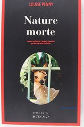 Cover Art for 9782742797752, NATURE MORTE by Louise Penny