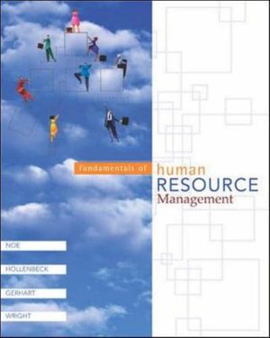 Cover Art for 9780072859324, Fundamentals of Human Resource Management with CD & PowerWeb by Raymond Andrew Noe, John R. Hollenbeck, Barry Gerhart, Patrick M. Wright