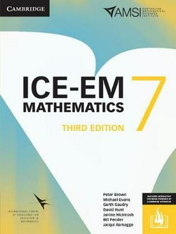 Cover Art for 9781108401241, ICE-EM Mathematics 3ed Year 7 Print Bundle (Textbook and Hotmaths) by Peter Brown, Michael Evans, David Hunt, Garth Gaudry, Janine McIntosh, Bill Pender