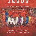 Cover Art for 9780062560162, The Bible with and Without Jesus by Amy-Jill Levine