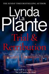 Cover Art for 9781804181812, Trial and Retribution by Lynda La Plante