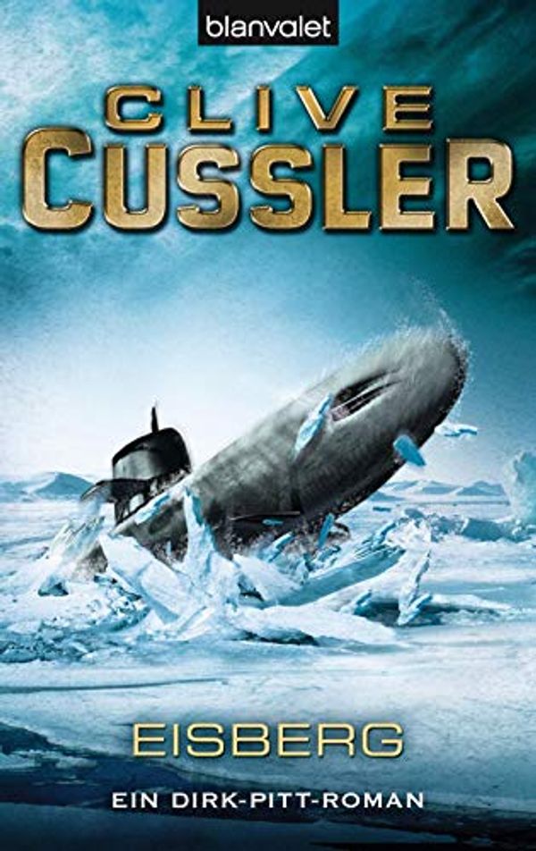 Cover Art for 9783442356010, Eisberg by Clive Cussler