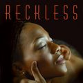 Cover Art for 9780061983405, Reckless by Selena Montgomery