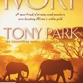 Cover Art for 9781743108437, Ivory by Tony Park