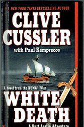 Cover Art for 9780425196670, The Numa Files. White Death. by Clive Cussler