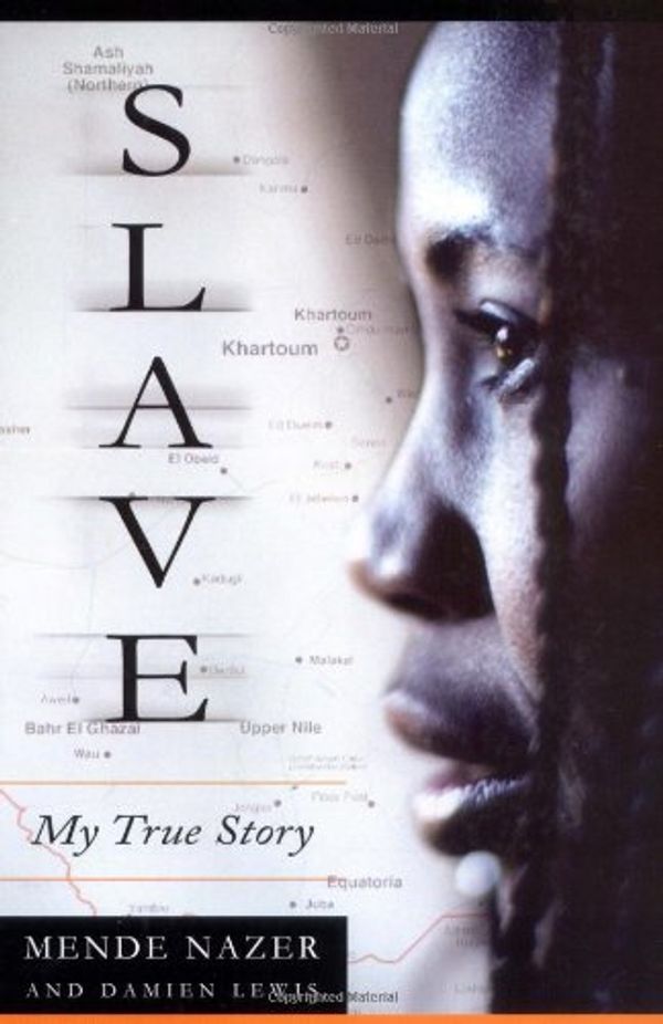 Cover Art for 9781586482121, Slave My True Story by Mende Nazer, Damien Lewis