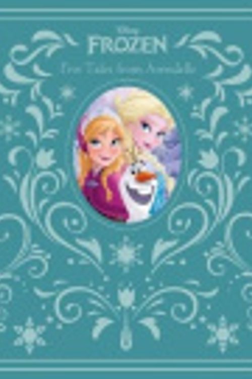 Cover Art for 9781474852203, Disney Frozen Five Tales from Arendelle (Hardcover) by Parragon Books Ltd