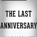 Cover Art for 9788834120668, The Last Anniversary: A Novel by Liane Moriarty Conversation Starters by dailyBooks