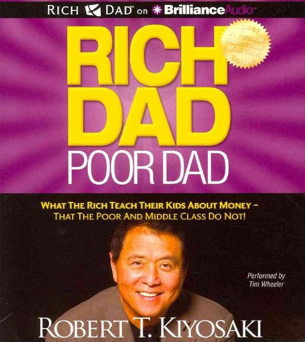 Cover Art for 9781469202013, Rich Dad, Poor Dad: What the Rich Teach Their Kids about Money - That the Poor and Middle Class Do Not! by Robert T. Kiyosaki