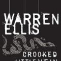 Cover Art for 9781400105618, Crooked Little Vein by Warren Ellis