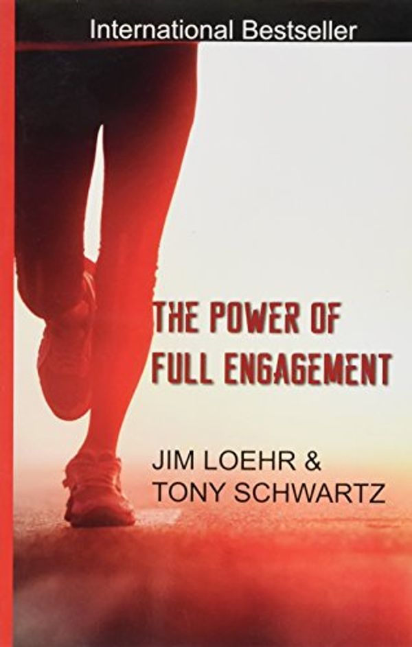 Cover Art for 9788182901438, The Power of Full Engagement by Jim Loehr, S. Tony