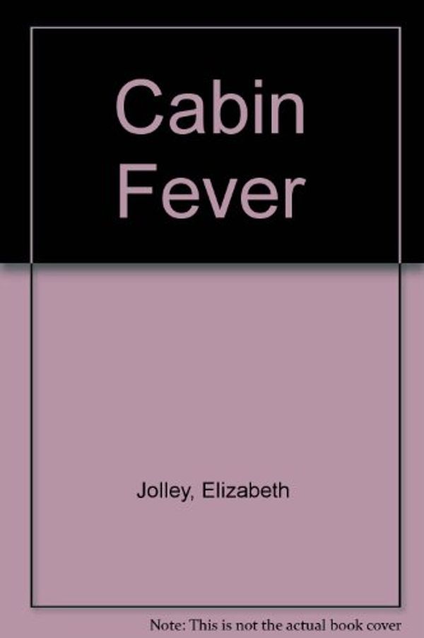 Cover Art for 9781856190374, Cabin Fever by Elizabeth Jolley