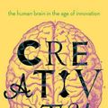 Cover Art for 9780190466497, CreativityThe Human Brain in the Age of Innovation by Elkhonon Goldberg