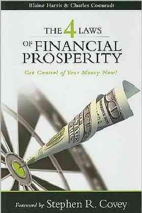 Cover Art for 9781933976860, The 4 Laws of Financial Prosperity by Blaine Harris