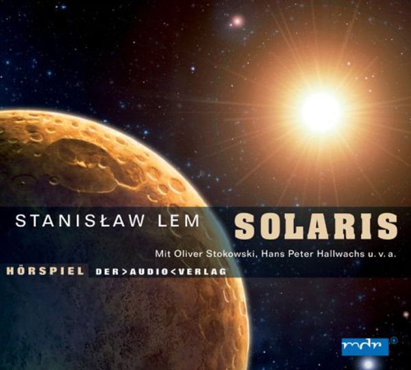 Cover Art for 9783898136198, Solaris, 2 Audio-CDs by Stanislaw Lem, Peter Rothin, Oliver Stokowski, Hans P. Hallwachs, Maria Simon