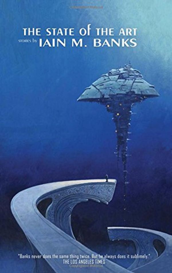 Cover Art for 9781892389381, The State of the Art by Iain M. Banks