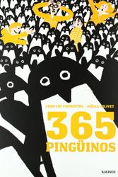 Cover Art for 9788496629400, 365 Pinguinos/ 365 Penguins by Jean Luc Fromental