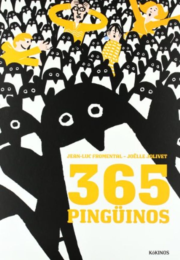 Cover Art for 9788496629400, 365 Pinguinos/ 365 Penguins by Jean Luc Fromental