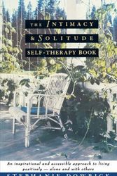 Cover Art for 9780393332995, The Intimacy and Solitude Self-Therapy Book by Stephanie Dowrick