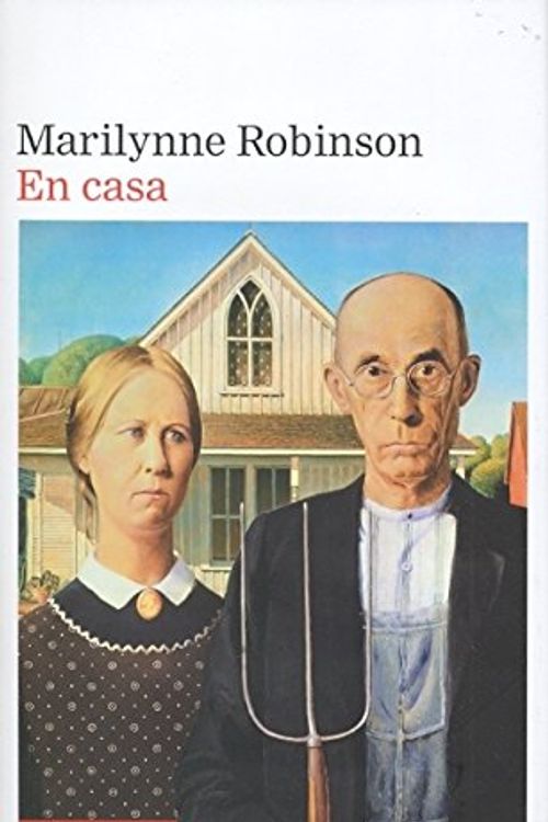 Cover Art for 9788481099638, En casa by Marilynne Robinson