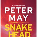 Cover Art for 9781786487827, Snakehead by Peter May