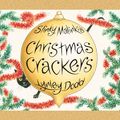 Cover Art for 9780141501093, Slinky Malinki's Christmas Crackers by Lynley Dodd