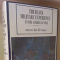 Cover Art for 9780871405197, The Black Military Experience in the American West by John M. Carroll