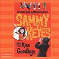 Cover Art for 9781430131441, Sammy Keyes and the Kiss Goodbye Set by Wendelin Van Draanen