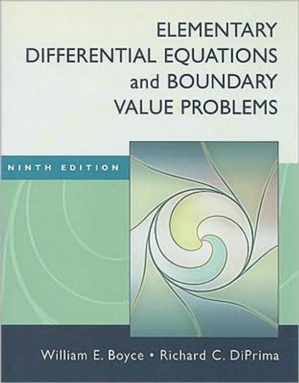 Cover Art for B004QMFLN4, by Richard C. DiPrima,by William E. Boyce Elementary Differential Equations and Boundary Value Problems(text only)9th (Ninth) edition[Hardcover]2008 by By Richard C. DiPrima,by William E. Boyce