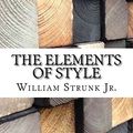 Cover Art for 9781974111596, The Elements of Style by William Strunk, Jr.