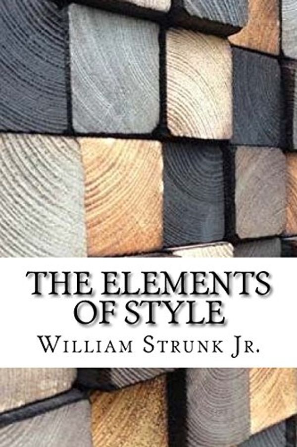 Cover Art for 9781974111596, The Elements of Style by William Strunk, Jr.