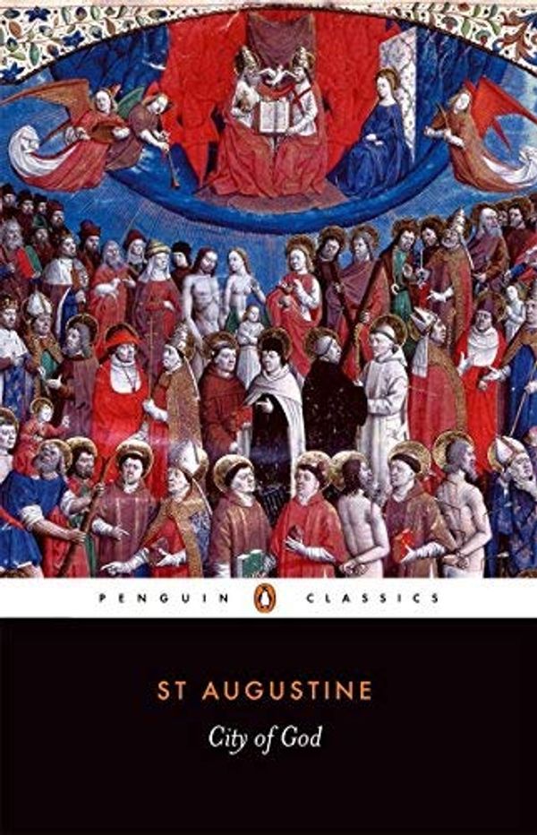 Cover Art for B012YWPHP4, City of God (Penguin Classics) by Augustine of Hippo (2004-01-06) by Saint Augustine
