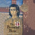 Cover Art for B08Y2DHYXQ, The Bronze Bow by Elizabeth George Speare